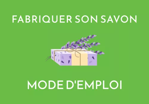 Comment fabriquer son propre savon ?